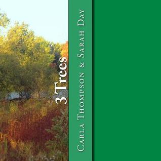 3 Trees (Lessons From Above)