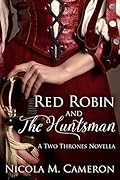 Red Robin and the Huntsman