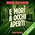 E morì a occhi aperti