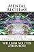 Mental Alchemy