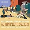 Gli anni della le...