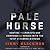 Pale Horse: Hunting Terrorists and Commanding Heroes with the 101st Airborne Division