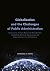 Globalization and the Challenges of Public Administration: Governance, Human Resources Management, Leadership, Ethics, E-Governance and Sustainability in the 21st Century