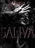 Saliva by A.R. Vidal