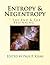 Entropy & Negentropy: " The End & The Beginning "
