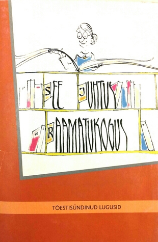 See juhtus raamatukogus : tõestisündinud lugusid (Paperback)