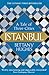 Istanbul by Bettany Hughes