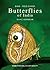 BNHS Field Guide Butterflies of India by Isaac Kehimkar