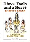 Three Fools and a Horse (Ready-To-Read)