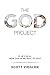 The GOD Project by Scott Ziegler