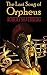The Last Song of Orpheus by Robert Silverberg