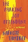 Book cover for The Parking Lot Attendant