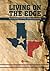 Living on the Edge: Texas During the Civil War and Reconstruction