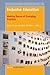 Inclusive Education: Making Sense of Everyday Practice (Innovations and Controversies: Interrogating Educational Change, 6)