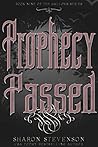 Prophecy Passed (Gallows #9)