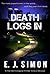 Death Logs In (Michael Nicholas Book 2)