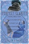 PERFECT CLARITY by Ruth Rymer