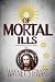 Of Mortal Ills (Zeb Dalton #3)