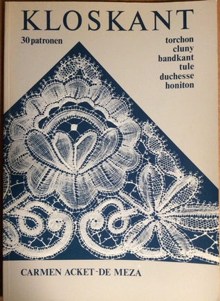 Kloskant  : 30 patronen, torchon, cluny, bandkant, tule, duchesse, honiton