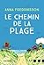 Le Chemin de la plage