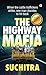 The Highway Mafia