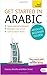 Get Started in Arabic with Two Audio CDs: A Teach Yourself Course