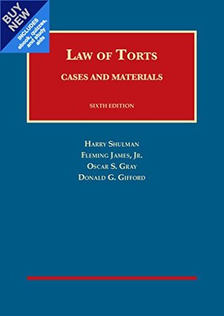 Cases and Materials on the Law of Torts (University Casebook Series)