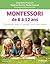 Montessori de 6 à 12 ans by Charlotte Poussin