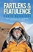 Fartleks & Flatulence