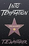 Into Temptation