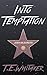 Into Temptation
