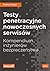 Testy penetracyjne nowoczes...