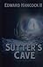 Sutter's Cave