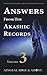 Answers From The Akashic Records Vol 3: Practical Spirituality For A Changing World