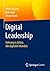 Digital Leadership: Führung...