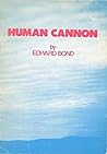 HUMAN CANNON (Methuen New Theatrescript)