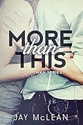 More Than This (More Than, #1)