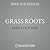 Grass Roots: The Rise and Fall and Rise of Marijuana in America