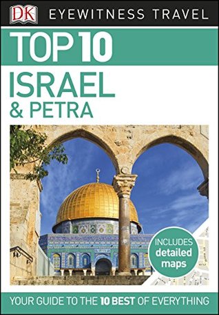 Top 10 Israel and Petra (Kindle Edition)