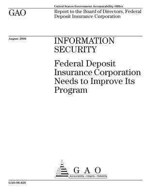 Information Security: Federal Deposit Insurance Corporation Needs to Improve Its Program