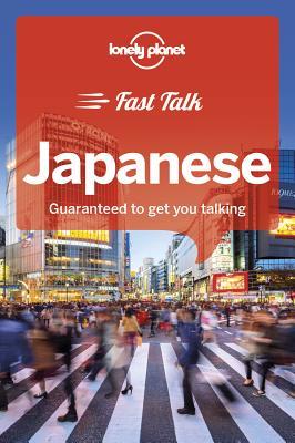 Lonely Planet Fast Talk Japanese (Paperback)