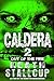 Out Of The Fire (Caldera #2)