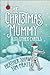 The Christmas Mummy and Other Carols