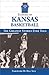 Echoes of Kansas Basketball by Triumph Books