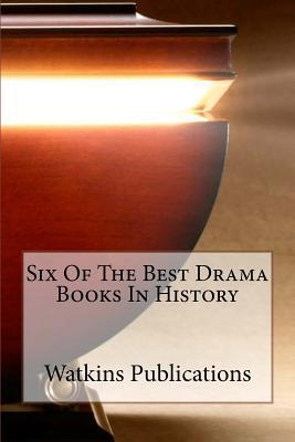 Six of the Best Drama Books in History
