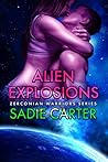 Alien Explosions by Sadie Carter