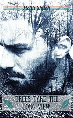 Trees Take the Long View (Shifters and Partners, #17)