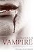 Suburban Vampire: A Tale of the Human Condition—With Vampires (Volume 1)