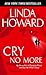 Cry No More by Linda Howard