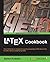 LaTeX Cookbook: Over 90 hands-on recipes for quickly preparing LaTeX documents to solve various challenging tasks